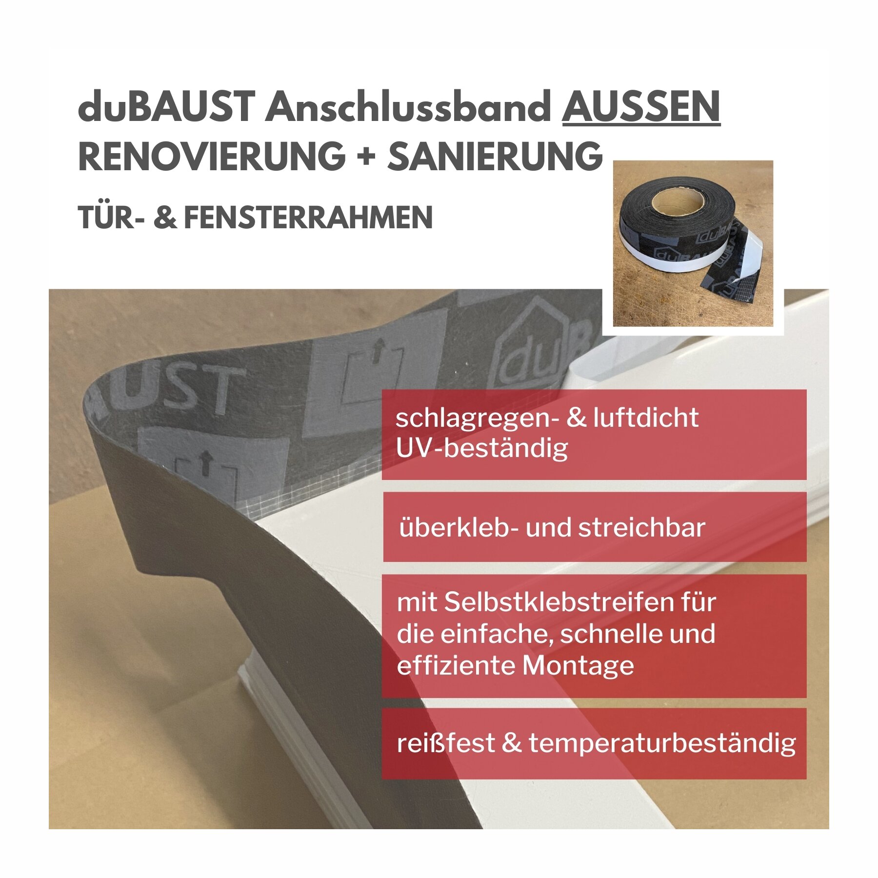 duBAUST Fensterdichtband  für Außenbereich - Fensterfolie, Anschlussband  für Fenster & Türen - 100mm x 30m Rolle