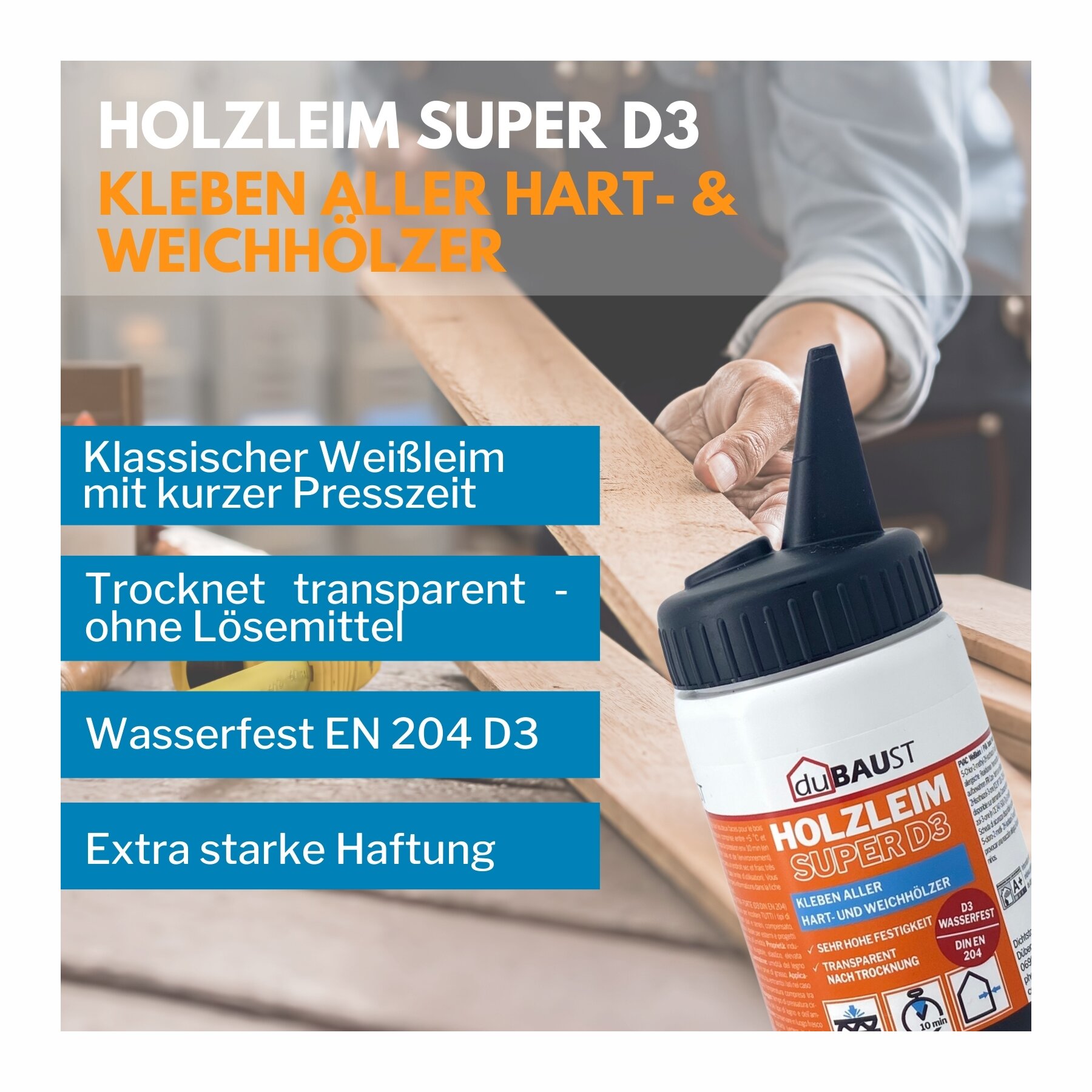 duBAUST WOD24 SUPER D3 Holzleim 500g Flasche